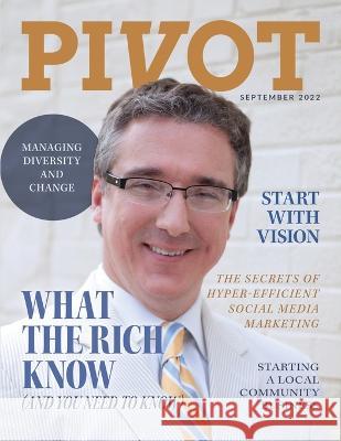 PIVOT Magazine Issue 3 Jason Miller, Chris O'Byrne 9781641848466 Pivot