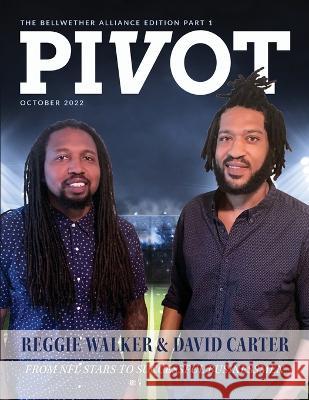 PIVOT Magazine Issue 4 Jason Miller, Chris O'Byrne 9781641848541