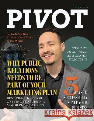 PIVOT Magazine Issue 1 Jason Miller, Chris O'Byrne 9781641849692 Pivot
