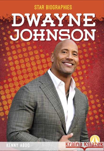 Dwayne Johnson Kenny Abdo 9781641856898