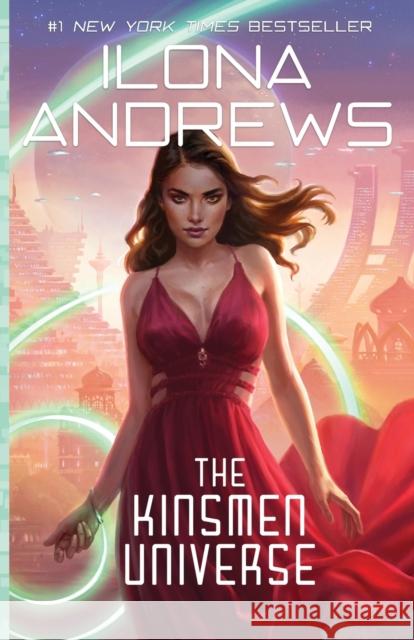 The Kinsmen Universe Ilona Andrews 9781641971966 Nancy Yost Literary Agency, Inc