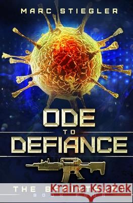 Ode To Defiance: A Stand-Alone Story in the Braintrust Universe Marc Stiegler 9781642021905 Lmbpn Publishing