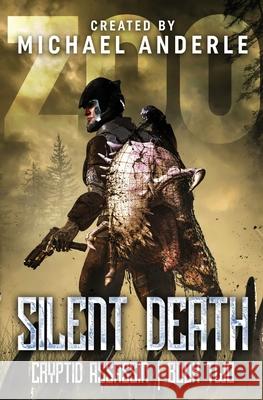 Silent Death Michael Anderle 9781642027044