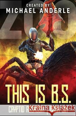 This is B.S. Michael Anderle 9781642029215