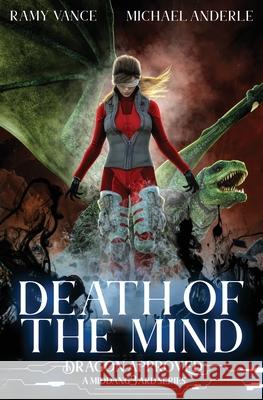 Death of the Mind: A Middang3ard Series Michael Anderle Ramy Vance 9781642029499