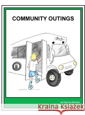 Story Book 14 Community Outings Patricia Hermes Starr Williams 9781642041026 Farabee Publishing
