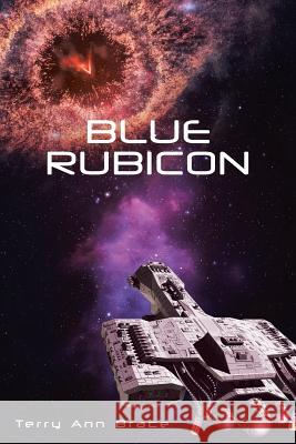 Blue Rubicon Terry Ann Brace 9781642140729 Page Publishing, Inc.