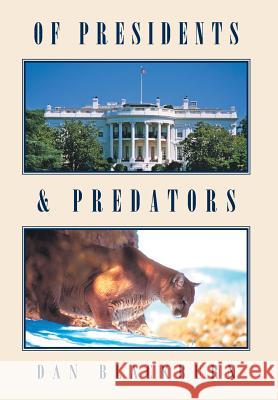 Of Presidents & Predators Dan Blackburn 9781642145137