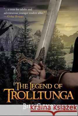 The Legend of Trolltunga Bill Girvin 9781642147841