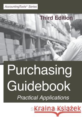 Purchasing Guidebook: Third Edition Steven M. Bragg 9781642210651