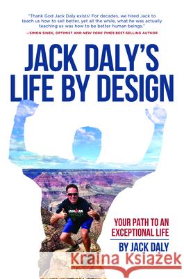 Life by Design: Your Path to an Exceptional Life  9781642253085 Advantage Media