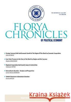 Florya Chronicles of Political Economy Zeynep Akyar Sedat Aybar 9781642260472 Istanbul Aydin University International