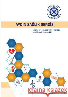 Aydin Journal of Health Zeynep Akyar Aysel Altan 9781642260915 Istanbul Aydin University International