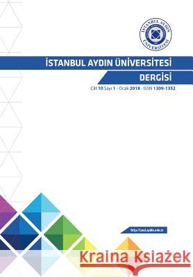 ISTANBUL AYDIN UNiVERSITESI DERGISI Yengİn, Hülya 9781642261158