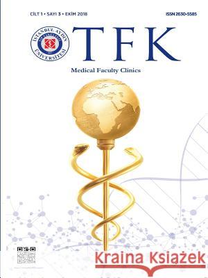 Tfk: Tip Fakultesi Klinikleri Selin Kapan 9781642262032