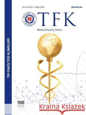 Tfk: İstanbul Aydın Üniversitesi TIP Fakultesi Klinikleri Ünlüçerçİ, Yeşim 9781642262391 Istanbul Aydin University International