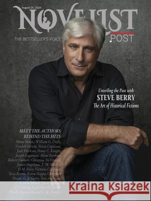 Novelist Post: An Interview with Steve Berry Novelist Post Magazine 9781642264258 Newyox Media