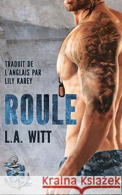 Roule Lily Karey L. a. Witt 9781642303636