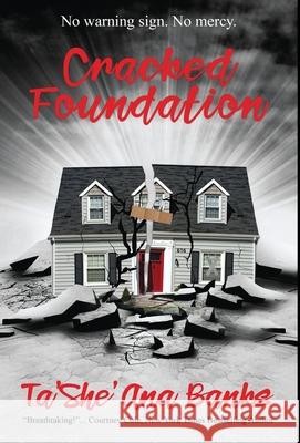 Cracked Foundation Ta'she'ana Banks 9781642371741 Gatekeeper Press