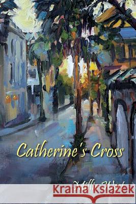 Catherine's Cross Millie West 9781642375442 Gatekeeper Press