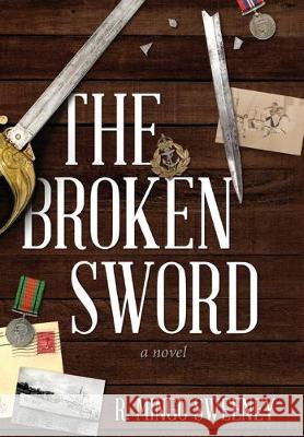 The Broken Sword R. Mingo Sweeney 9781642377668 Gatekeeper Press
