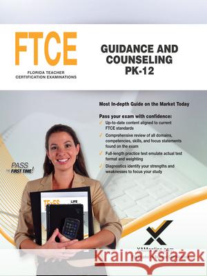 FTCE Guidance and Counseling Pk-12 Sharon A. Wynne 9781642390094 Xamonline