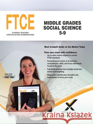 FTCE Middle Grades Social Science 5-9 Sharon A. Wynne 9781642390124 Xamonline