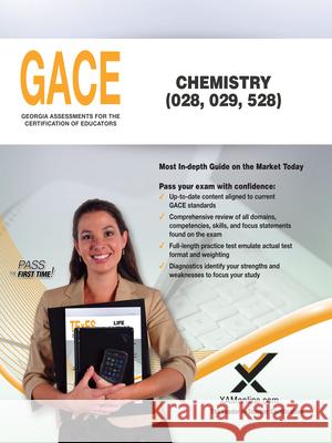 Gace Chemistry 028, 029, 528 Sharon A. Wynne 9781642390216 Xamonline