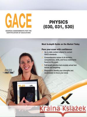 Gace Physics 030, 031, 530  9781642390391 Xamonline