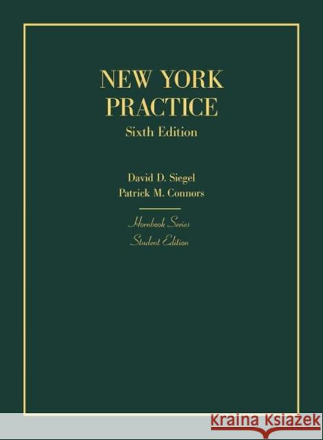 New York Practice, Student Edition Patrick Connors   9781642421064 West Academic Press