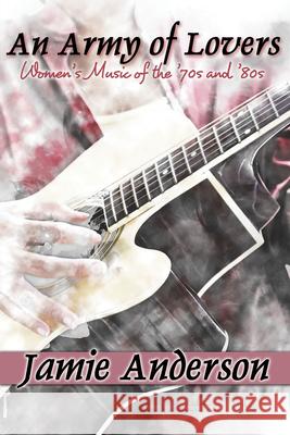 An Army of Lovers  9781642470451 Bella Books