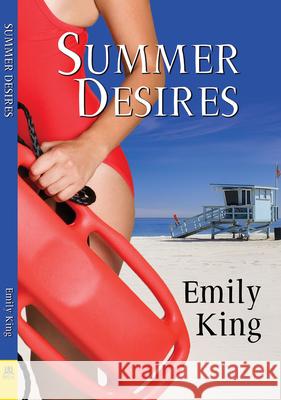 Summer Desires Emily King 9781642470703 Bella Books
