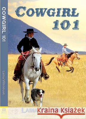 Cowgirl 101 Laina Villeneuve 9781642471519