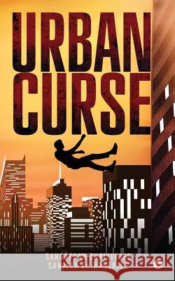 Urban Curse Sangbaran Chatterjee Sanjeeb K 9781642490770