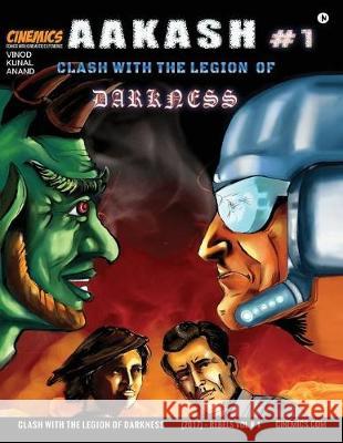 Aakash # 1: Clash with the Legion of Darkness Vinod                                    Kunal                                    Anand 9781642493702 Notion Press, Inc.