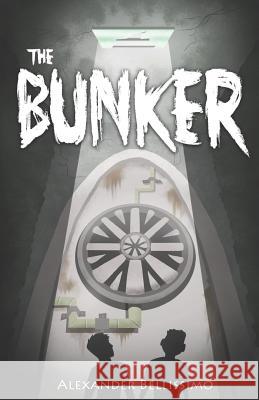 The Bunker Alexander Bellissimo 9781642548075