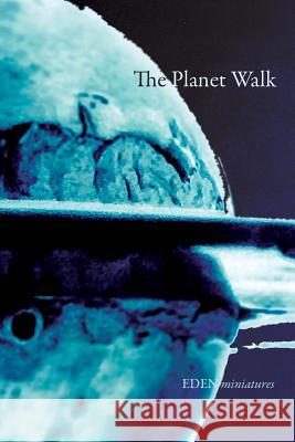 The Planet Walk Frei 9781642553697