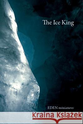 The Ice King Frei 9781642554458