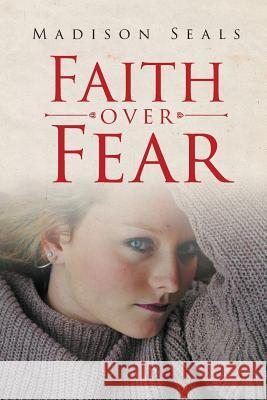 Faith over Fear Seals, Madison 9781642586329