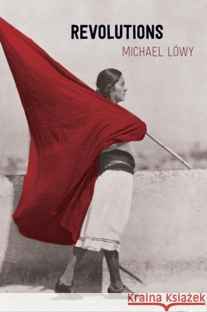 Revolutions  9781642591606 Haymarket Books