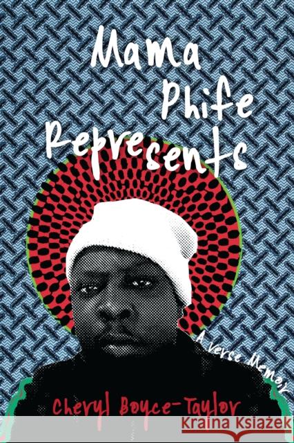 Mama Phife Represents: A Memoir  9781642592665 Haymarket Books