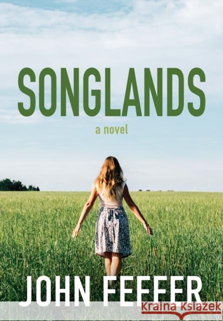 Songlands John Feffer 9781642595062