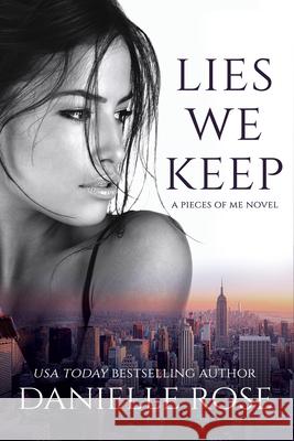 Lies We Keep Danielle Rose 9781642631753 Waterhouse Press