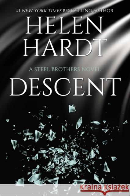 Descent: Steel Brothers Saga Book 15 Helen Hardt 9781642632248 Waterhouse Press