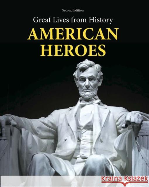 Great Lives from History: American Heroes, Second Edition: Print Purchase Includes Free Online Access Dean, Dewayne 9781642650587 Salem Press