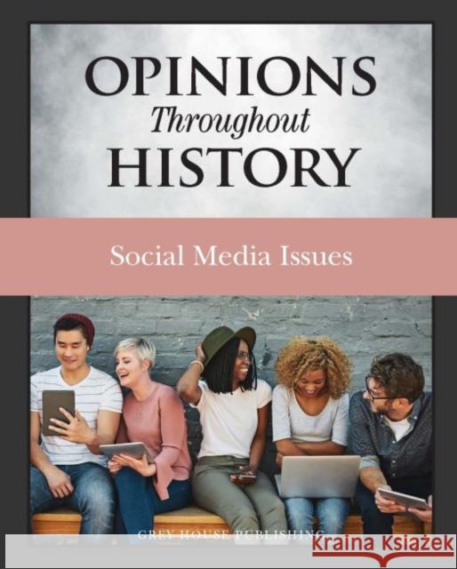 Opinions Throughout History: Social Media Issues: Print Purchase Includes Free Online Access Issit, Micah 9781642650648