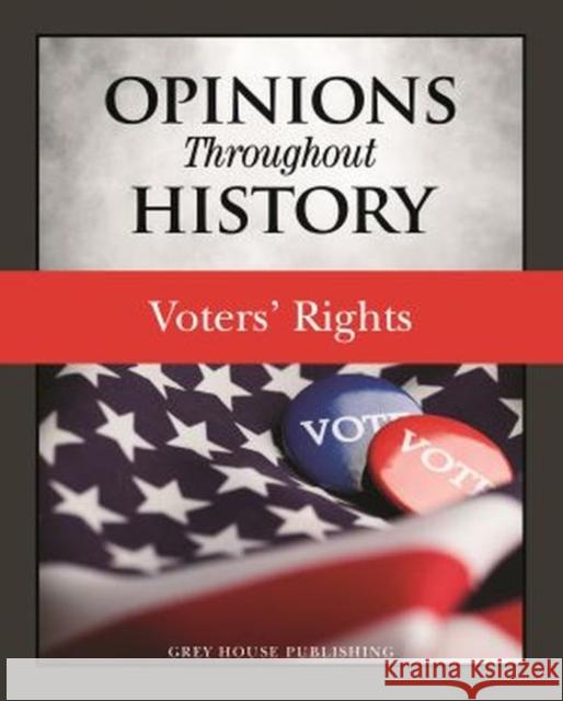 Opinions Throughout History: Voters' Rights: Print Purchase Includes Free Online Access Issit, Micah 9781642650686