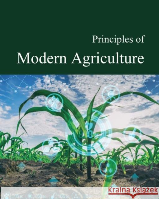 Principles of Modern Agriculture: Print Purchase Includes Free Online Access Renneboog, Richard 9781642652635