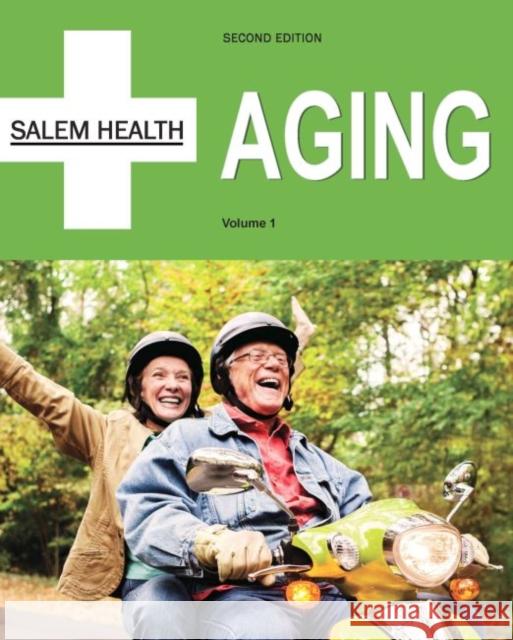 Salem Health: Aging: Print Purchase Includes Free Online Access Salem Press 9781642652956 Salem Press