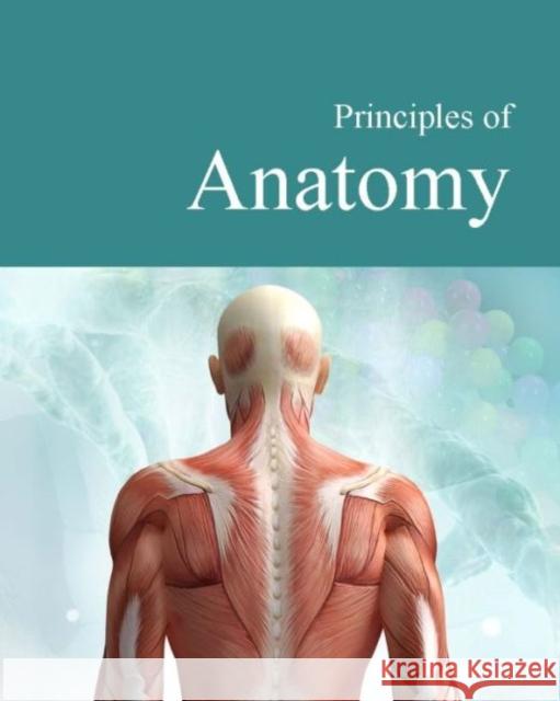 Principles of Anatomy: Print Purchase Includes Free Online Access Salem Press 9781642653892 Salem Press